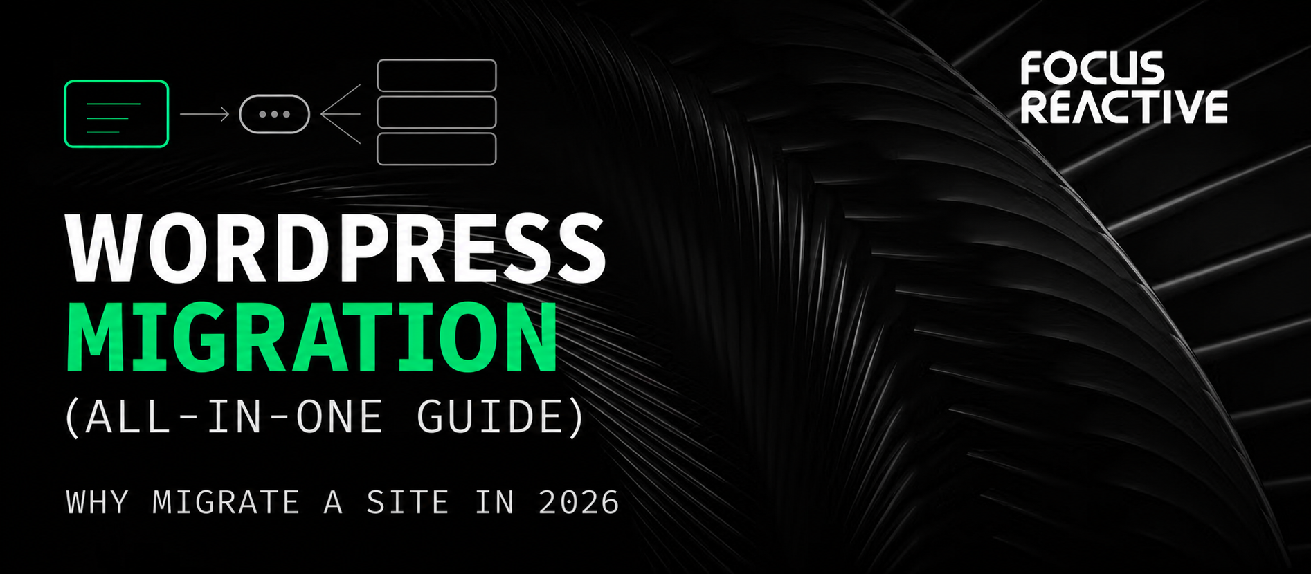 How to Migrate WordPress Site to Headless CMS in 2026