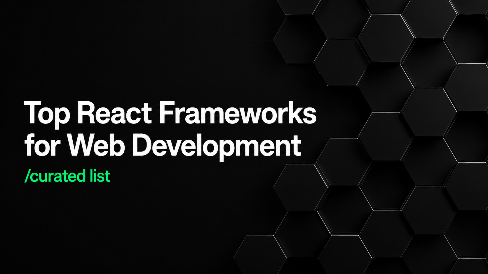 Top 10 React Frameworks for Developers in 2026 (Expert Round-Up)
