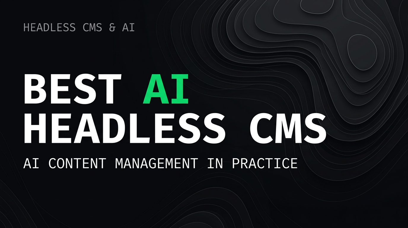 Agentic CMS in 2026: Which Platform Is Actually AI-Ready?