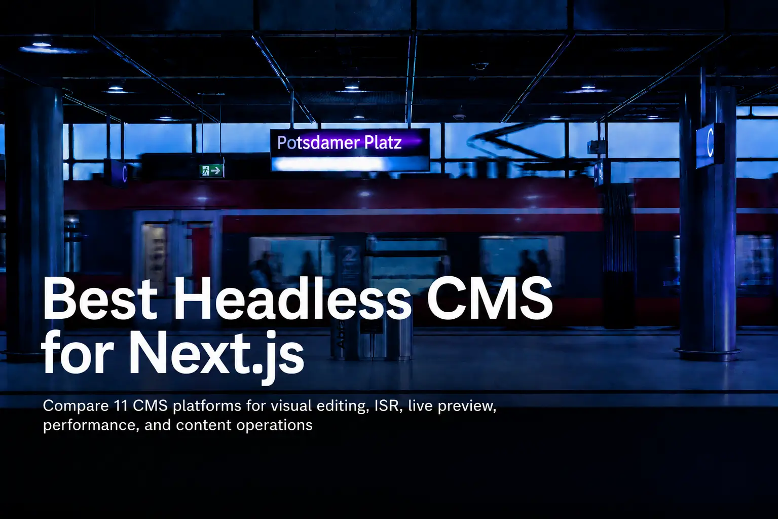 Next.js CMS: Best Headless CMS Choices for 2026