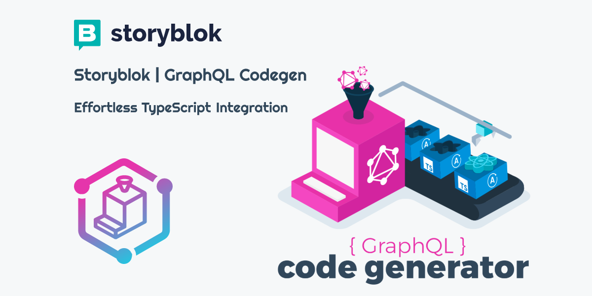 How to Integrate GraphQL Codegen with Storyblok Step-by-Step